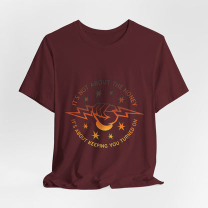 Lineman T-shirt - Its Not About The Money-sky 24