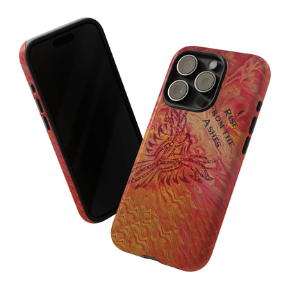 Tough Case - iPhone - I Rise From the Ashes