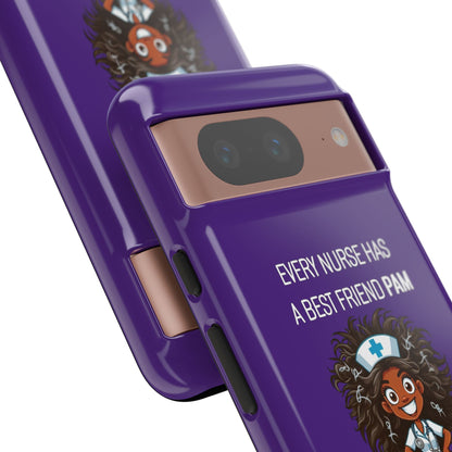 Nurse Google Pixel Tough Case - Every Nurse Has a Friend Named PAM Design (2) - Dark Purple