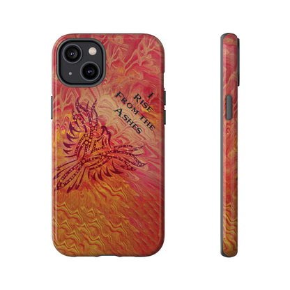 Tough Case - iPhone - I Rise From the Ashes