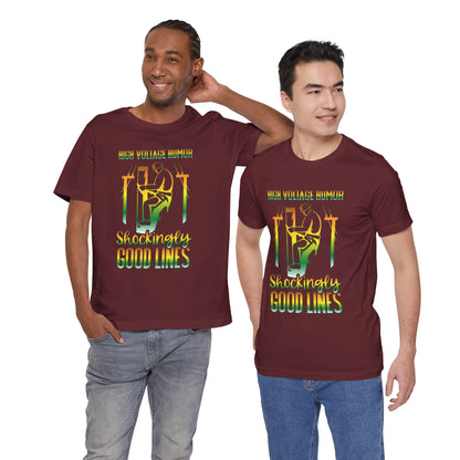 Lineman T-shirt - High Voltage Humor Shockingly Good Lines-gradient