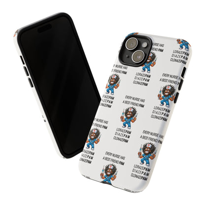 Nurse iPhone Tough Case - Every Nurse Has a Friend Named PAM Design (6) - White