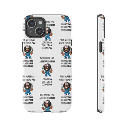Nurse iPhone Tough Case - Every Nurse Has a Friend Named PAM Design (6) - White