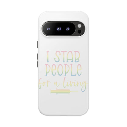 Google Pixel Tough Case - I Stab People For a Living - White