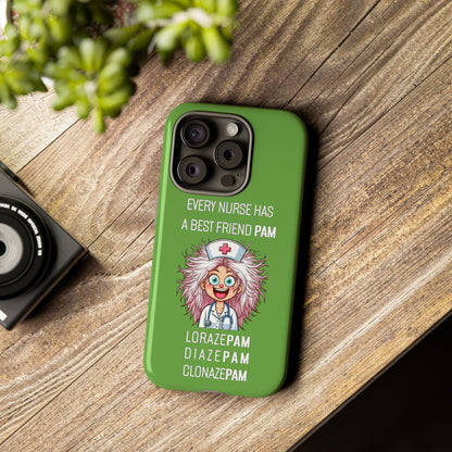 Nurse iPhone Tough Case - Every Nurse Has a Friend Named PAM Design (1) - Green