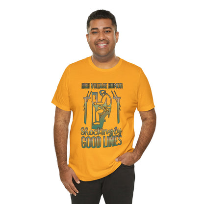Lineman T-shirt - High Voltage Humor Shockingly Good Lines-copper patina