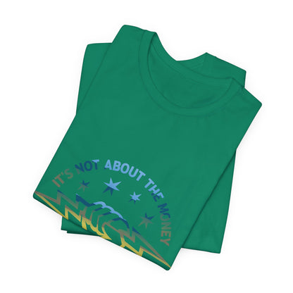 Lineman T-shirt - Its Not About The Money-colored chrome