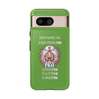 Nurse Google Pixel Tough Case - Every Nurse Has a Friend Named PAM Design (1) - Green