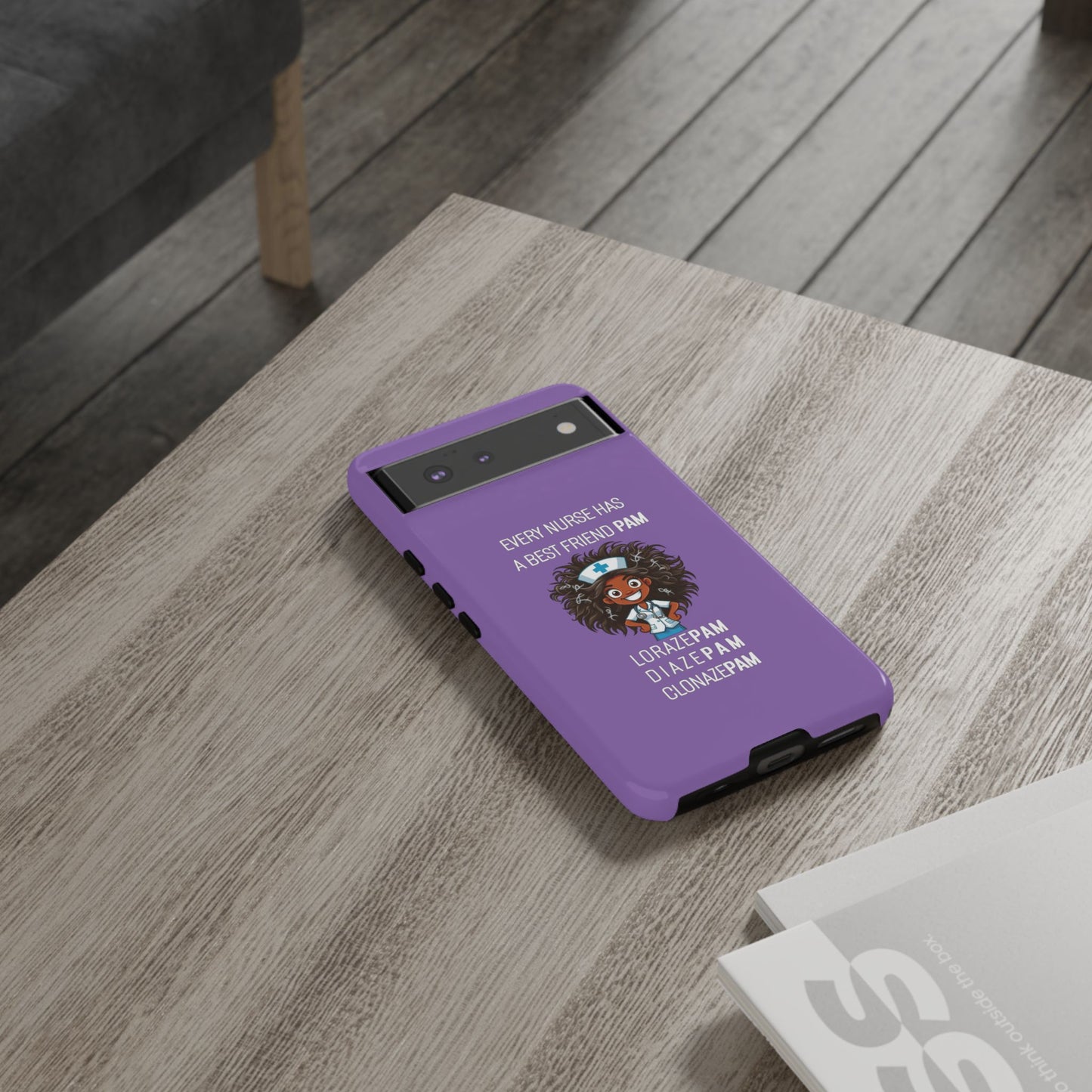 Nurse Google Pixel Tough Case - Every Nurse Has a Friend Named PAM Design (2) - Light Purple