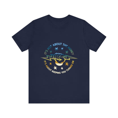 Lineman T-shirt - Its Not About The Money-colored chrome