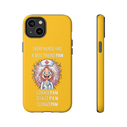 Nurse iPhone Tough Case - Every Nurse Has a Friend Named PAM Design (1) - Yellow