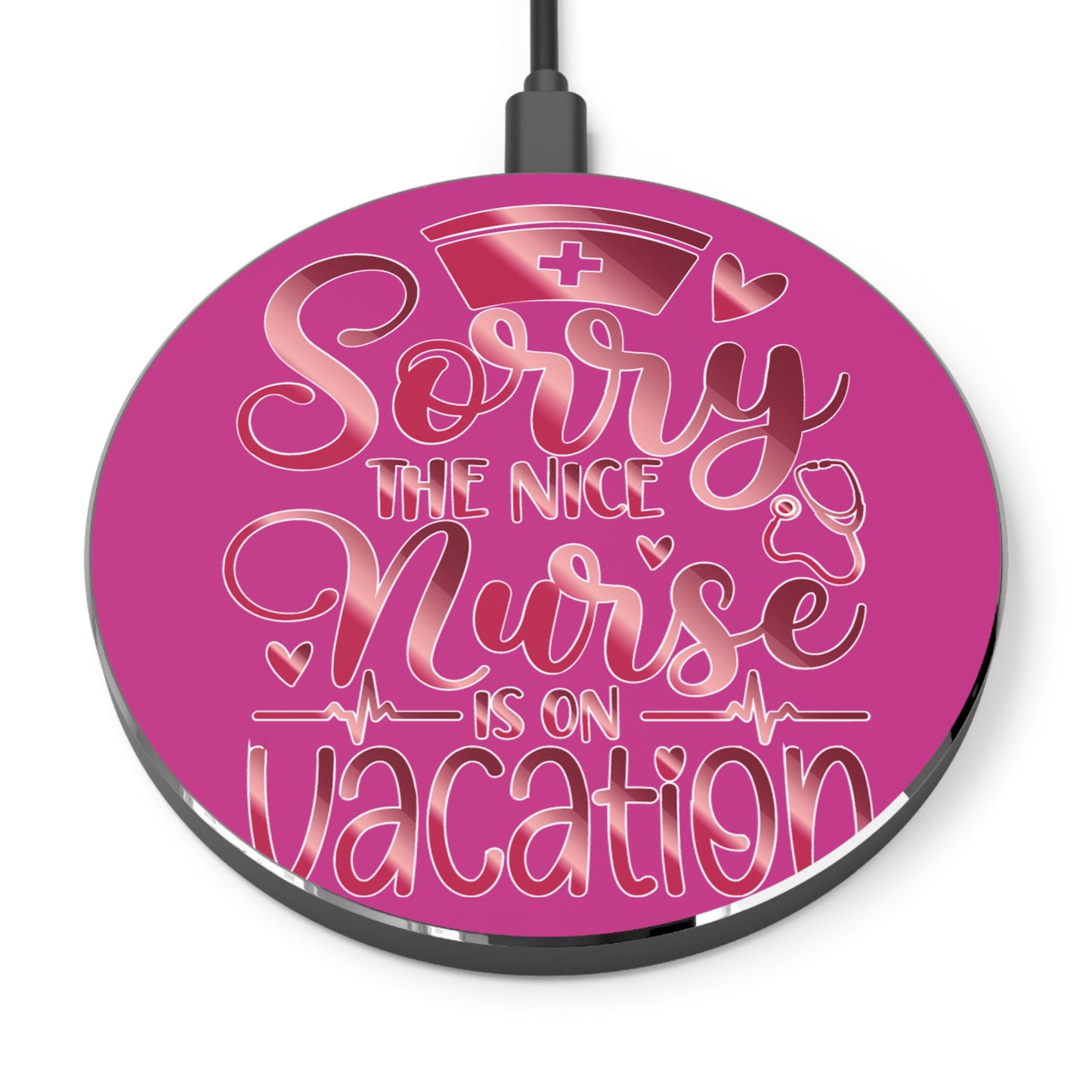 Nice Nurse Vacation Wireless Charger | Fast Charging Pad for Healthcare Professionals