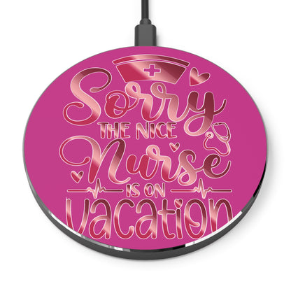 Nice Nurse Vacation Wireless Charger | Fast Charging Pad for Healthcare Professionals