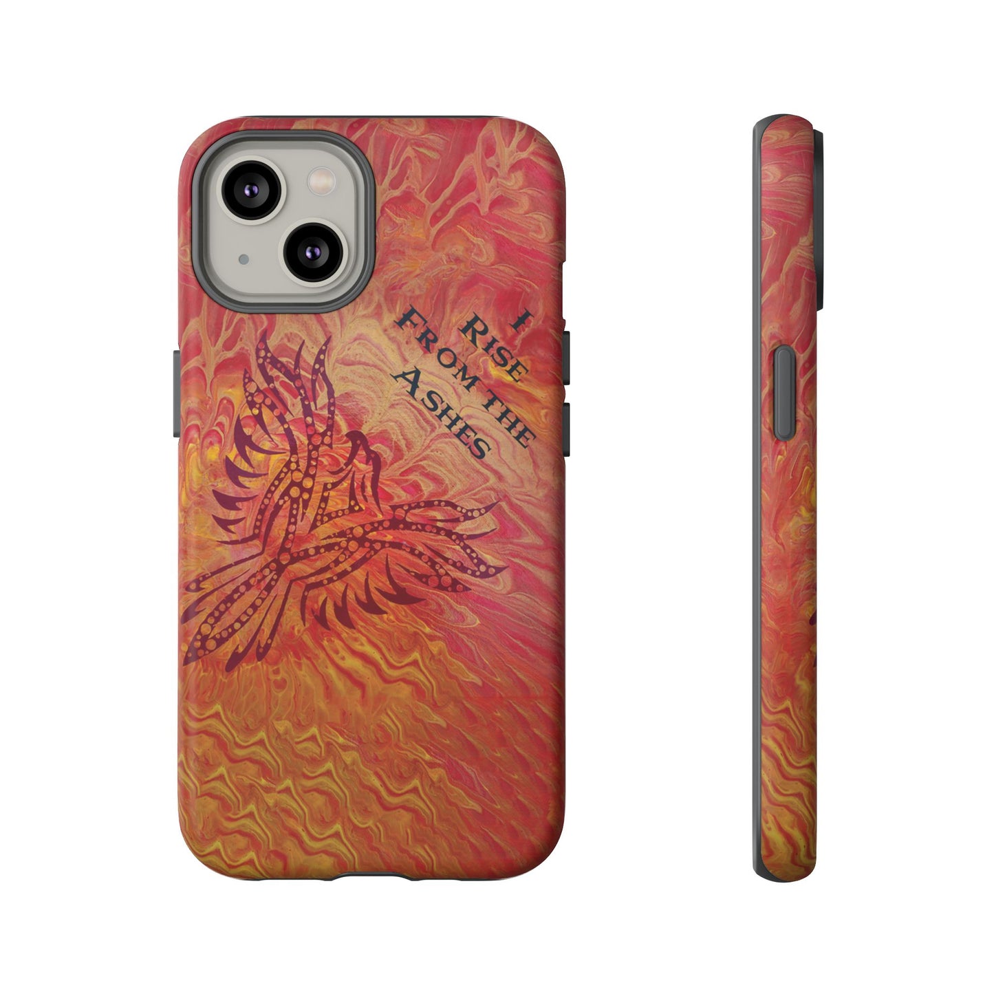 Tough Case - iPhone - I Rise From the Ashes