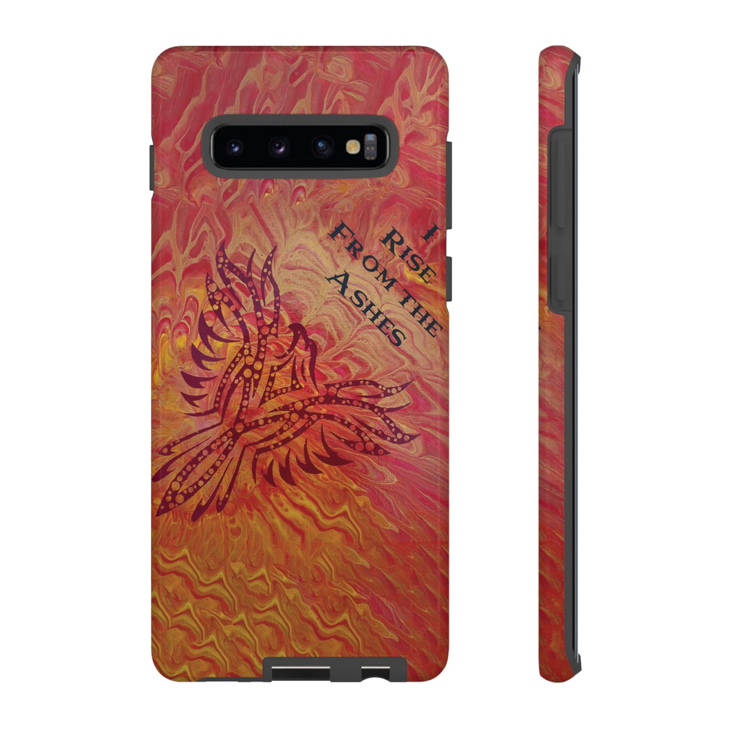 Tough Case - Samsung Galaxy - I Rise From the Ashes