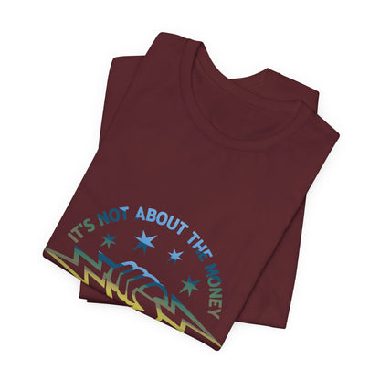 Lineman T-shirt - Its Not About The Money-colored chrome