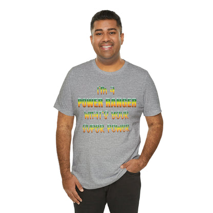 Lineman T-shirt - power ranger super power gradient