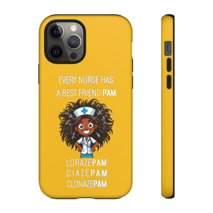 Nurse iPhone Tough Case - Every Nurse Has a Friend Named PAM Design (2) - Yellow