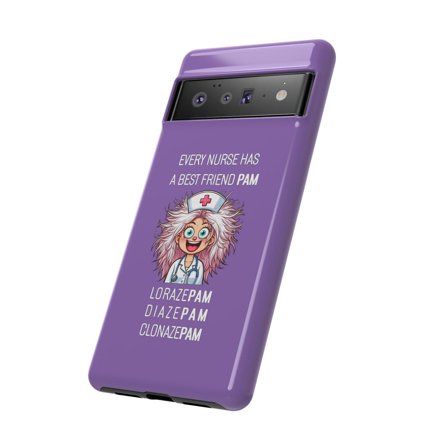 Nurse Google Pixel Tough Case - Every Nurse Has a Friend Named PAM Design (1) - Light Purple