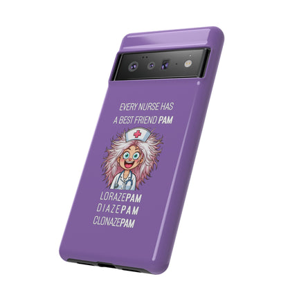 Nurse Google Pixel Tough Case - Every Nurse Has a Friend Named PAM Design (1) - Light Purple