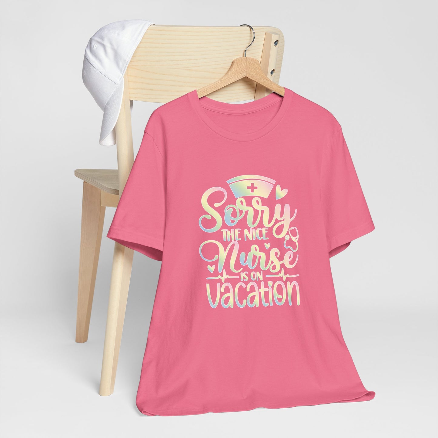 Sorry The Nice Nurse Is On Vacation pastel