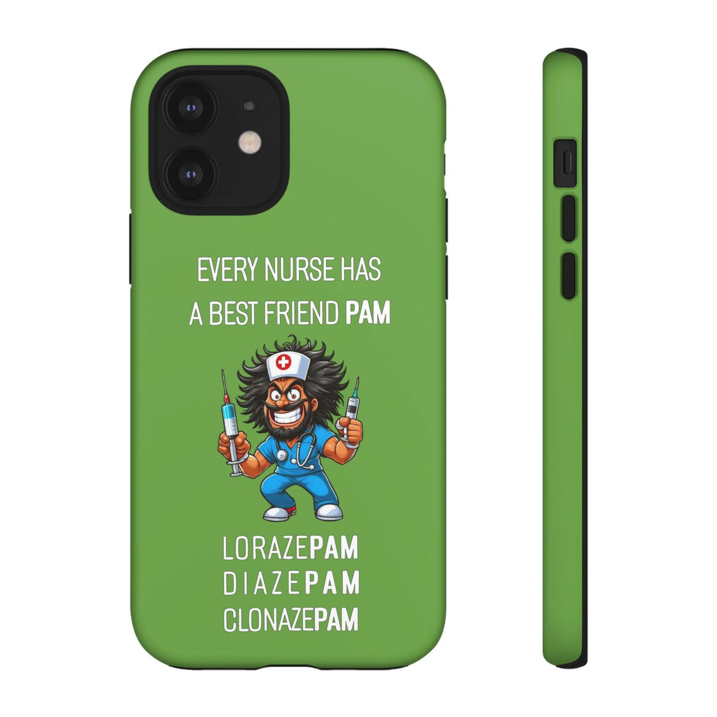 Nurse iPhone Tough Case - Every Nurse Has a Friend Named PAM Design (6) - Green