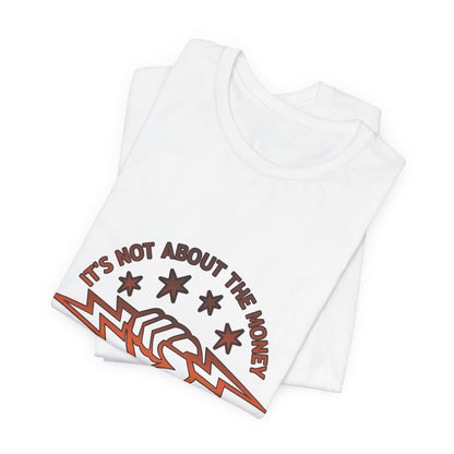 Lineman T-shirt - Its Not About The Money-sky 24
