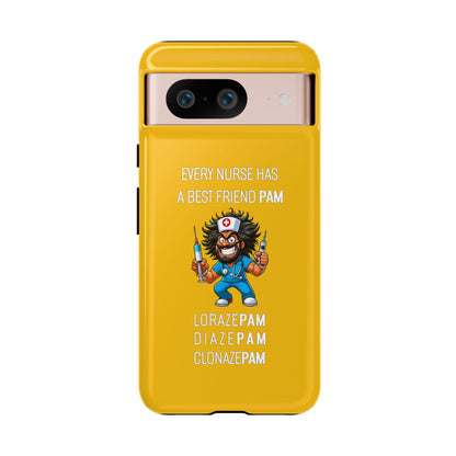 Nurse Google Pixel Tough Case - Every Nurse Has a Friend Named PAM Design (6) - Yellow