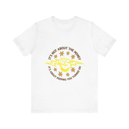 Lineman T-shirt - Its Not About The Money-color