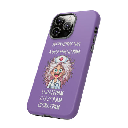 Nurse iPhone Tough Case - Every Nurse Has a Friend Named PAM Design (1) - Light Purple