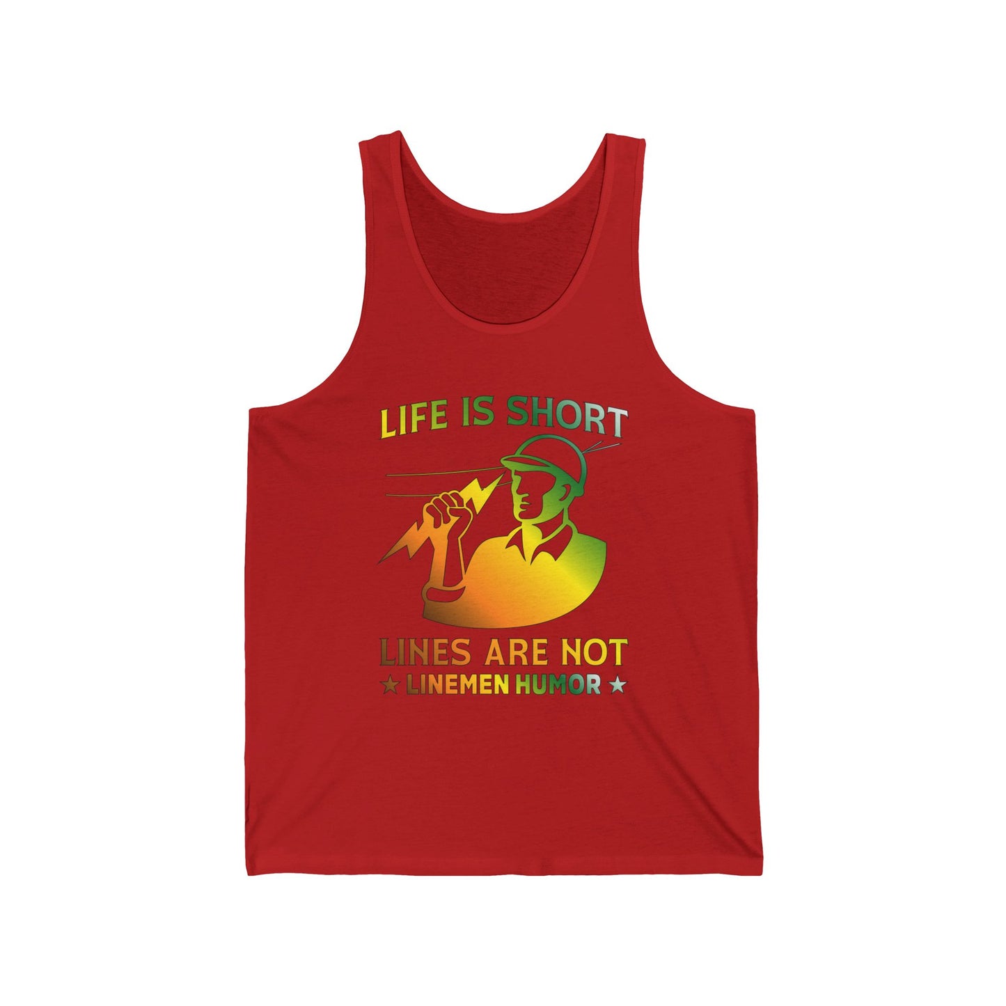 Lineman Tank - Life Is Short Lines Are Not-gradient