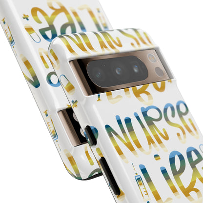 Google Pixel Tough Case - Nurse Life - White