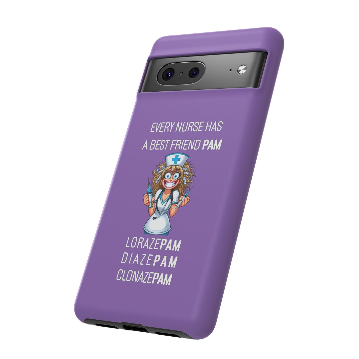 Nurse Google Pixel Tough Case - Every Nurse Has a Friend Named PAM Design (4) - Light Purple