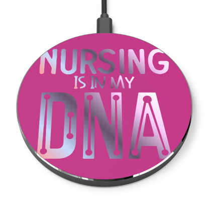 Nursing is in my DNA Wireless Charger | Fast Charging Pad for Healthcare Professionals