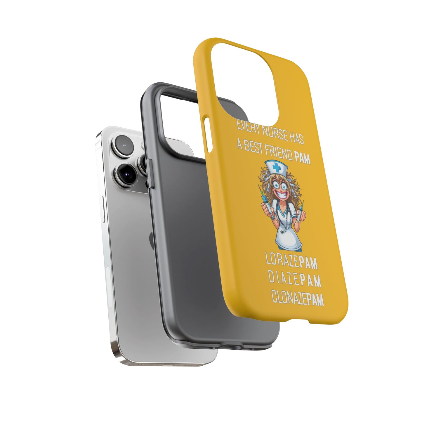 Nurse iPhone Tough Case - Every Nurse Has a Friend Named PAM Design (4) - Yellow