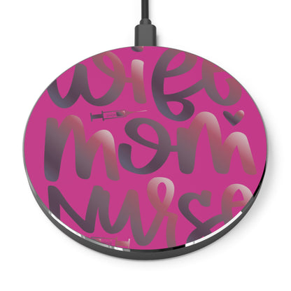 Wife-Mom-Nurse Wireless Charger | Fast Charging Pad for Healthcare Professionals