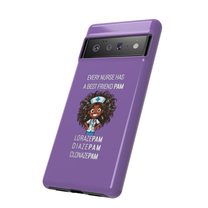 Nurse Google Pixel Tough Case - Every Nurse Has a Friend Named PAM Design (2) - Light Purple