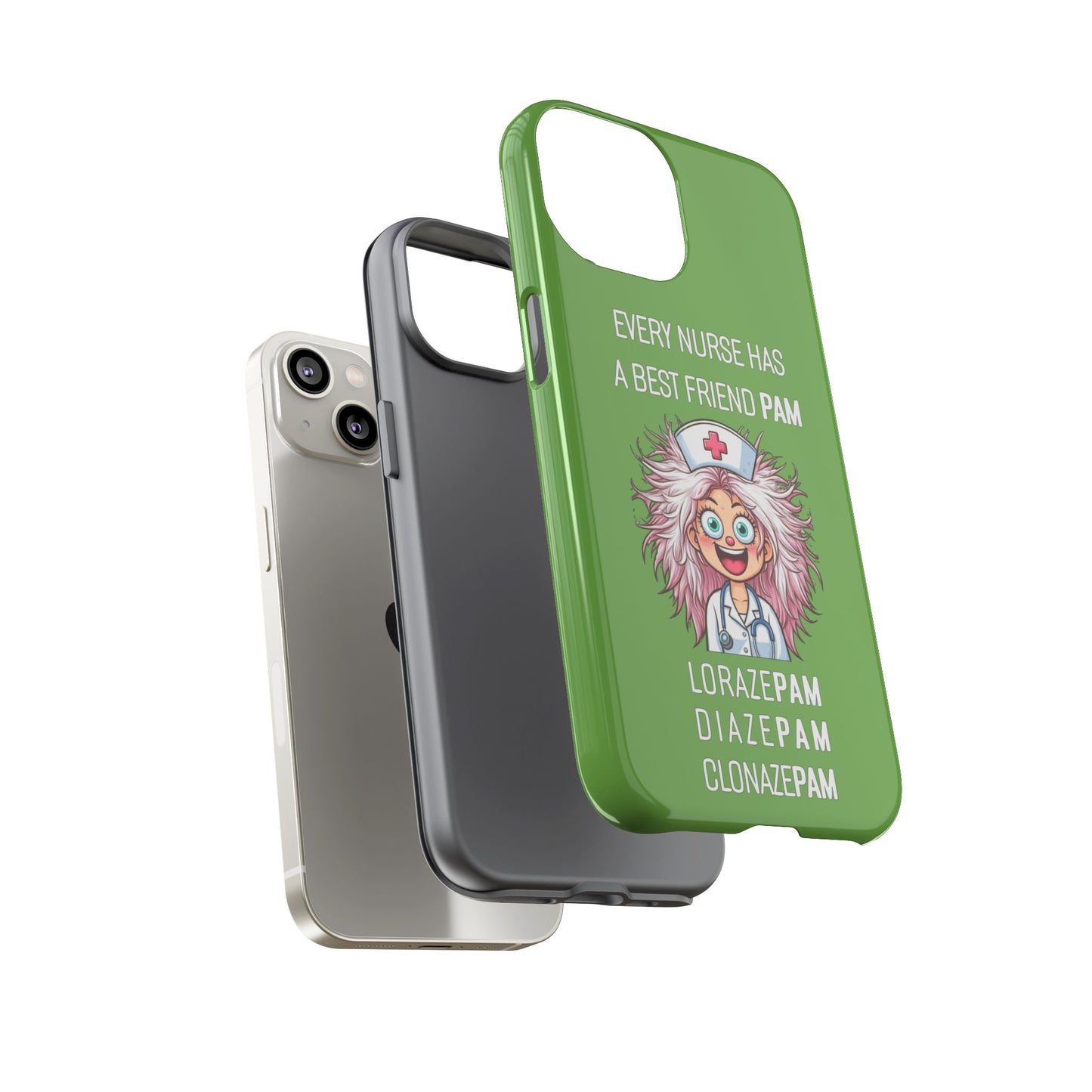 Nurse iPhone Tough Case - Every Nurse Has a Friend Named PAM Design (1) - Green