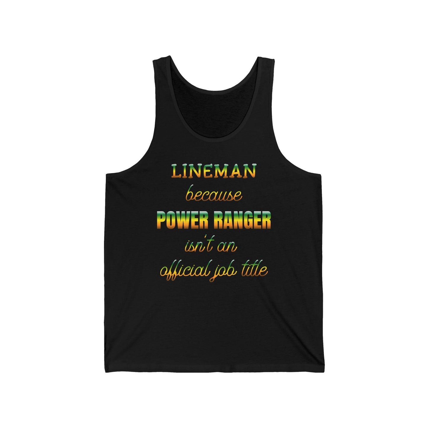 Lineman Tank - Power Ranger job title gradient