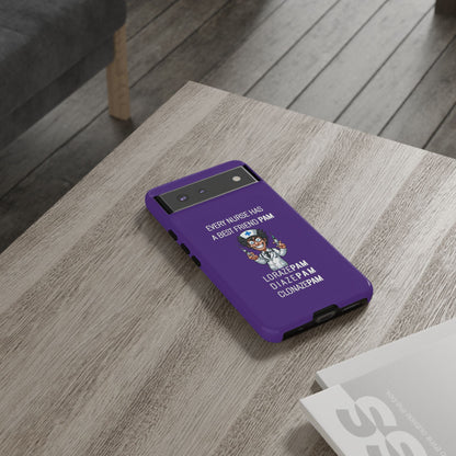 Nurse Google Pixel Tough Case - Every Nurse Has a Friend Named PAM Design (5) - Dark Purple