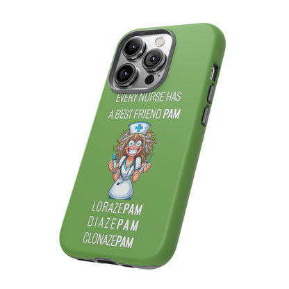 Nurse iPhone Tough Case - Every Nurse Has a Friend Named PAM Design (4) - Green