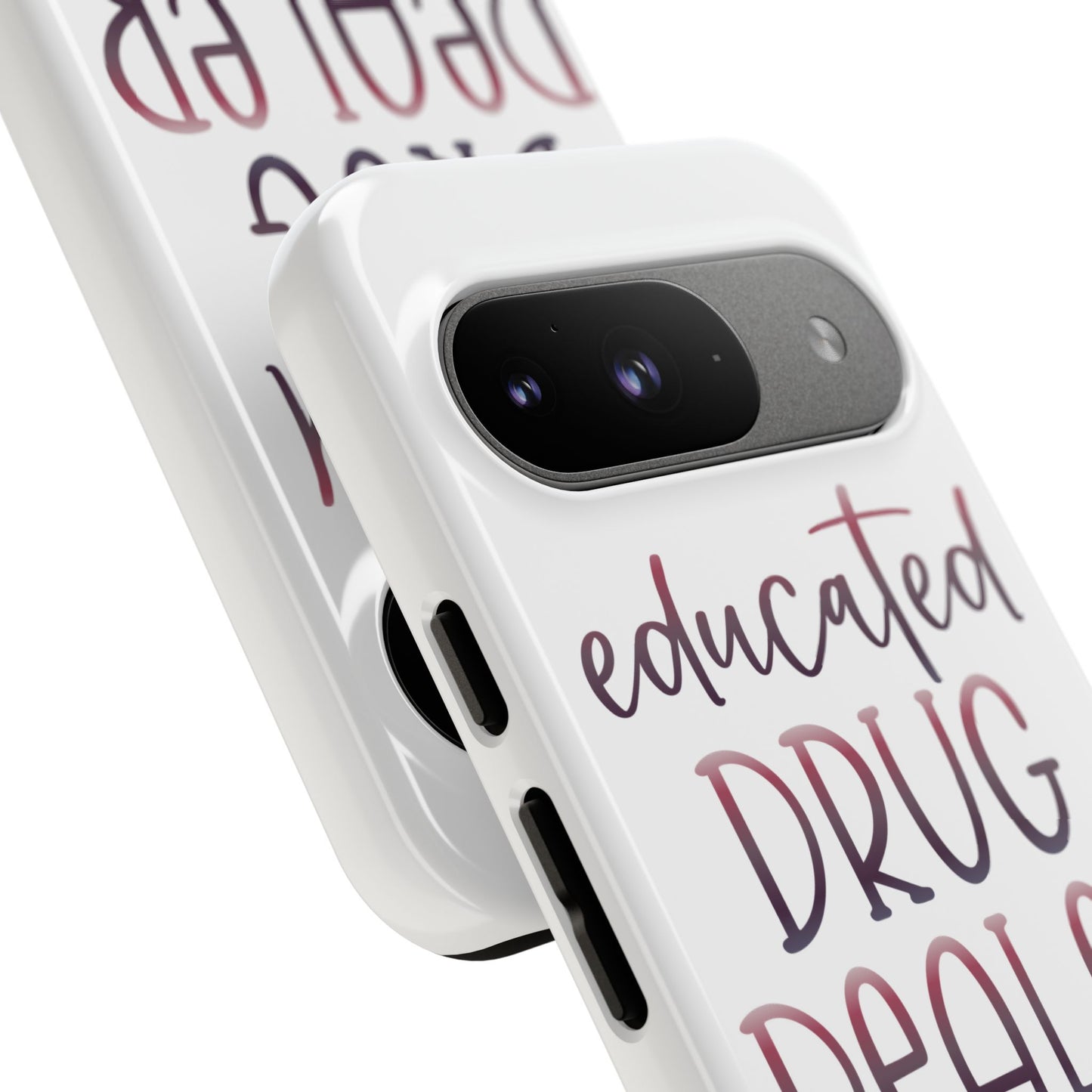 Google Pixel Tough Case - Educated Drug Dealer - White