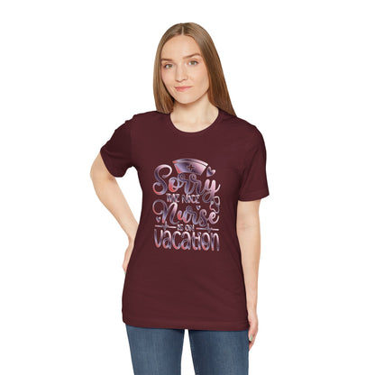 Sorry The Nice Nurse Is On Vacation gradient 3