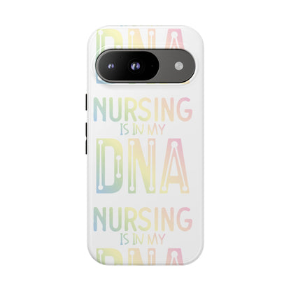 Google Pixel Tough Case - Nursing is in my DNA - White