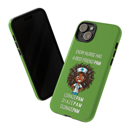 Nurse iPhone Tough Case - Every Nurse Has a Friend Named PAM Design (2) - Green