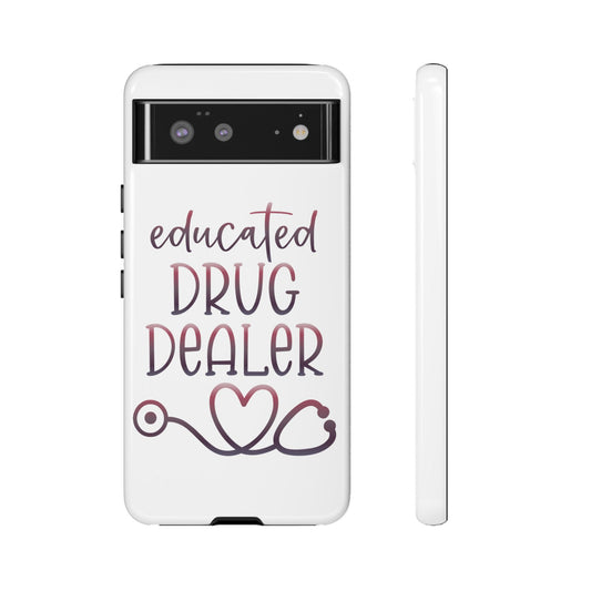 Google Pixel Tough Case - Educated Drug Dealer - White