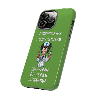 Nurse iPhone Tough Case - Every Nurse Has a Friend Named PAM Design (5) - Green