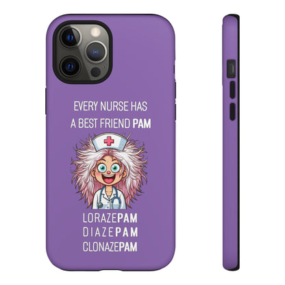 Nurse iPhone Tough Case - Every Nurse Has a Friend Named PAM Design (1) - Light Purple