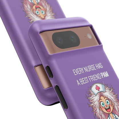 Nurse Google Pixel Tough Case - Every Nurse Has a Friend Named PAM Design (1) - Light Purple