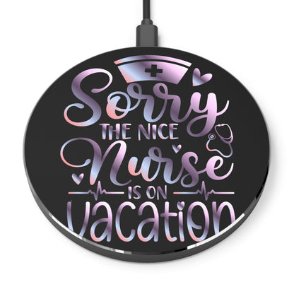 Nice Nurse Vacation Wireless Charger | Fast Charging Pad for Healthcare Professionals